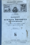 Eléments des Sciences Physiques et Naturelles : Cours moyen et cours supérieur (1ère année)