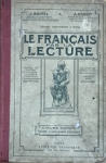 Le Français par la lecture : Cours moyen : Degré du certificat d'études