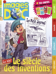Le XIX°, le siècle des inventions