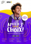 Après la 3° : J'ai le choix ! Ton orientation en Bourgogne - Franche-Comté