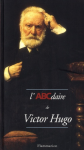 l'ABCdaire de Victor Hugo
