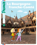 La Bourgogne-Franche-Comté