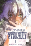 To your eternity : Tome 1