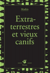 Extraterrestres et vieux canifs