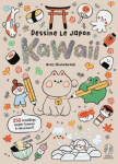Dessine le Japon Kawaii